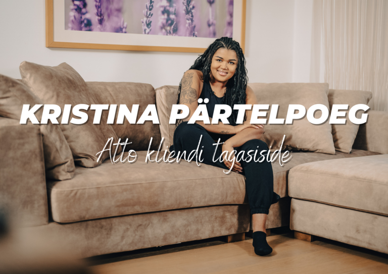 Kliendikogemus: Kristina Pärtelpoeg x Atto Collection